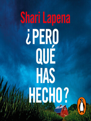 cover image of ¿Pero qué has hecho?